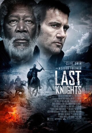 دانلود فیلم Last Knights 2015 (آخرین شوالیه‌ها 2015) بدون سانسور با زیرنویس فارسی