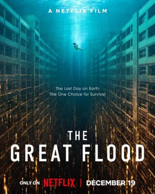 دانلود فیلم The Great Flood 2025 (سیل بزرگ 2025) بدون سانسور با زیرنویس فارسی