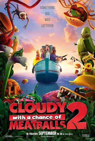 دانلود انیمیشن Cloudy with a Chance of Meatballs 2 2013 دانلود انیمیشن Cloudy with a Chance of Meatballs 2 2013 (ابری با احتمال بارش کوفتهقلقلی ۲ 2013) بدون سانسور با زیرنویس فارسی