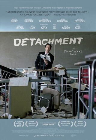 دانلود فیلم Detachment 2011 دانلود فیلم Detachment 2011 (گسیختگی 2011) بدون سانسور با زیرنویس فارسی