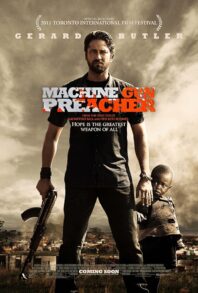 Machine Gun Preacher 2011