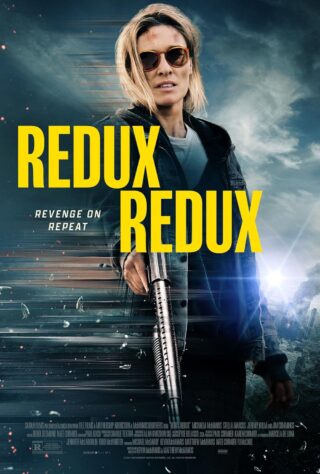 دانلود فیلم Redux Redux 2025 (بازگشت دوباره 2025) بدون سانسور با زیرنویس فارسی