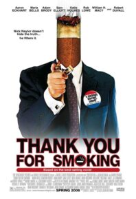 Thank You for Smoking 2005