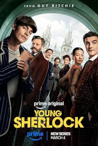 دانلود سریال Young Sherlock دانلود سریال Young Sherlock (شرلوک جوان 2026–) بدون سانسور با زیرنویس فارسی