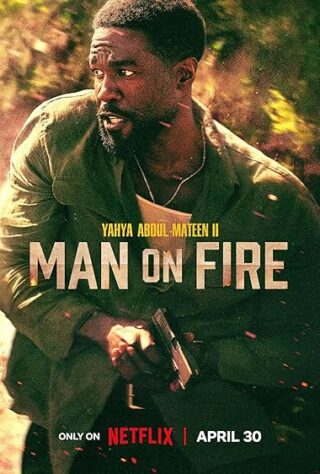 دانلود سریال Man on Fire دانلود سریال Man on Fire (مردی در آتش 2026–) بدون سانسور با زیرنویس فارسی